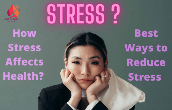 How Stress Affects Health- write to aspire