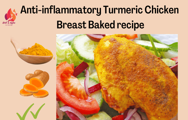 Anti-inflammatory Turmeric Chicken Breast Baked recipe - write to aspire